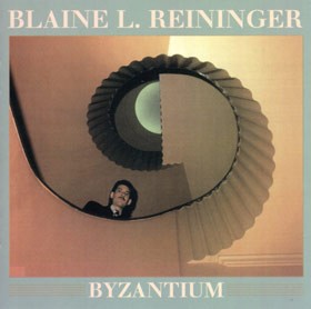 REININGER, BLAINE L. - Byzantium / Paris in Autumn